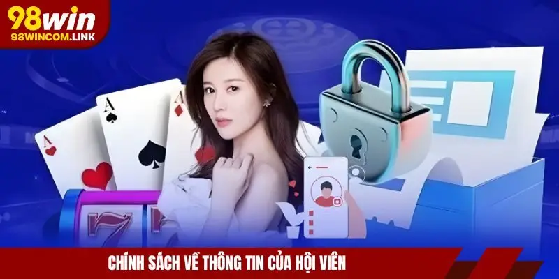 chinh-sach-bao-mat-98win-thong-tin