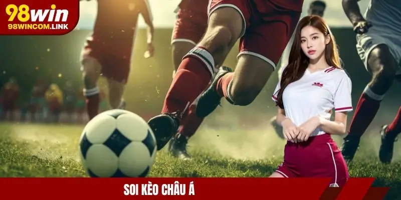 keo-nha-cai-hom-nay-chau-a