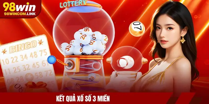 ket-qua-xo-so-3-mien